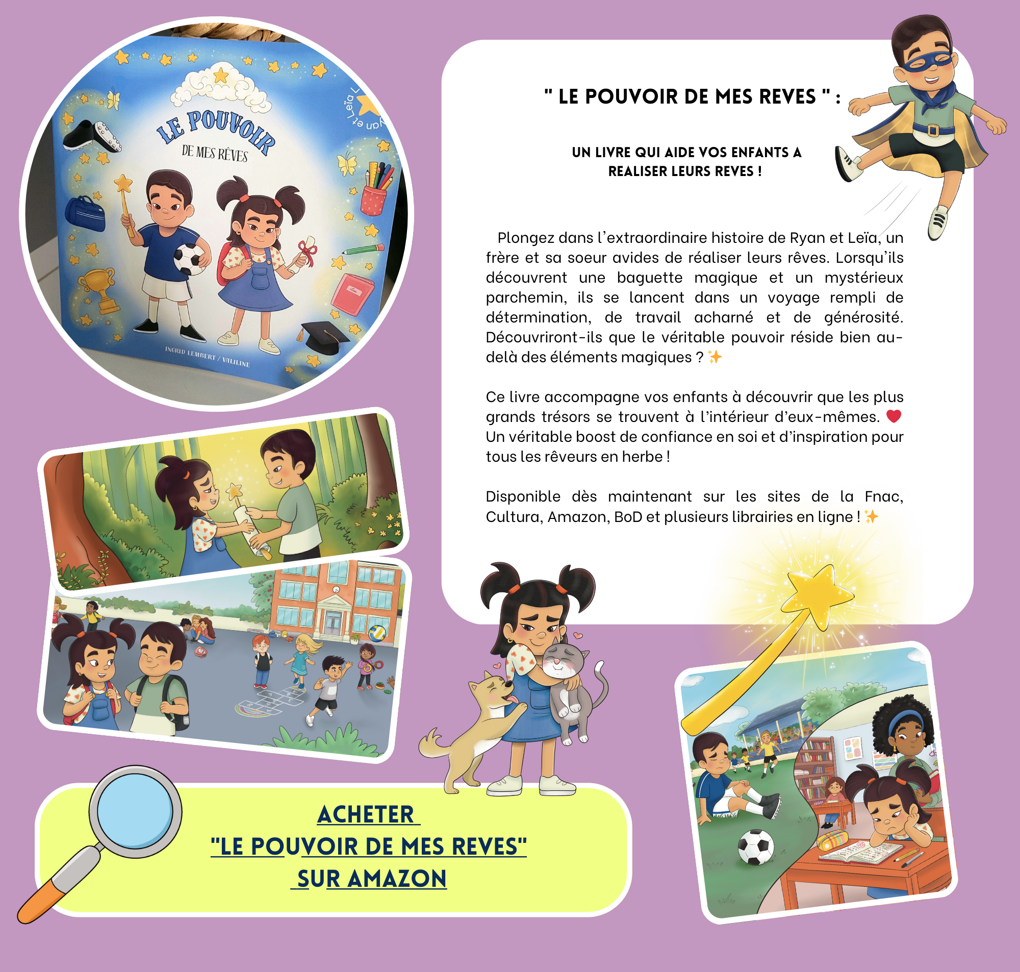 Un livre qui aide vos enfants à réaliser leurs rêves : Le pouvoir de mes rêves écrit par Ingrid Lembert, illustré par Valiline.