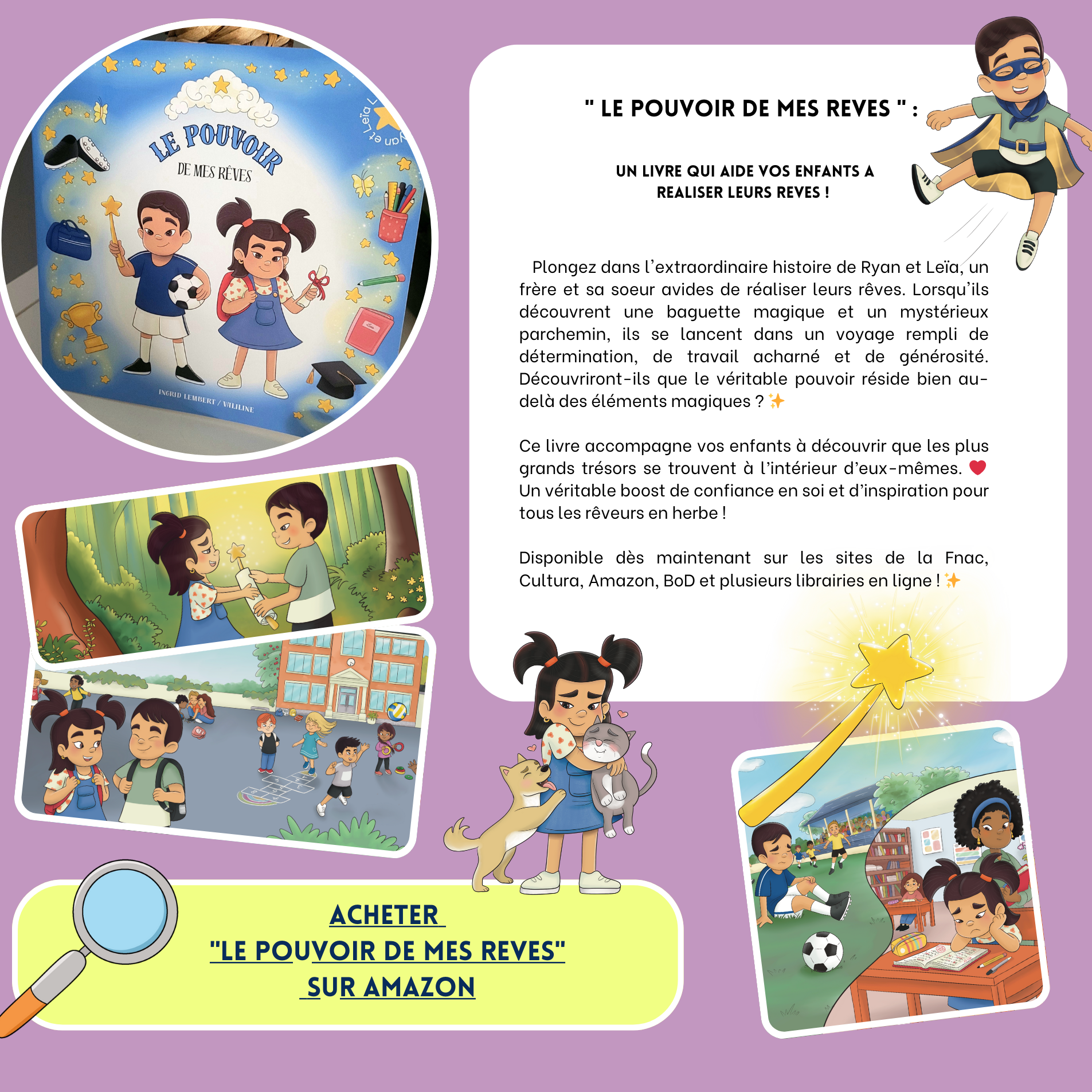 Un livre qui aide vos enfants à réaliser leurs rêves : Le pouvoir de mes rêves écrit par Ingrid Lembert, illustré par Valiline.
